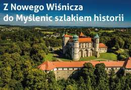  Z Nowego Wiśnicza do Myślenic szlakiem historii